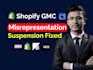 fix google merchant center suspension, misrepresentation and feed issue
