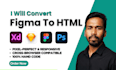 convert figma to html, psd to html with responsive