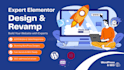 design or revamp your wordpress website with elementor