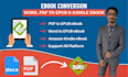 convert pdf to epub ebook, pdf to kindle ebook, convert to epub ebook conversion