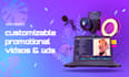 create fully customizable promotional videos and ads