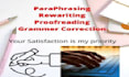 rewrite, rephrase, paraphrase and proofread your content