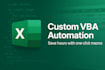 save you hours with custom excel vba macro automation