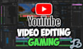 edit your gaming video