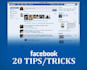 teach you 20 amazing Facebook Tips and Tricks you will never know