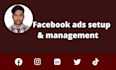 do facebook ads setup and management to grow your business