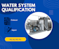 create water system qualification documents