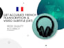 transcribe french audio and video transcription
