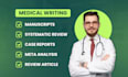 do medical manuscript writing, review article, case report and systematic review