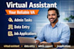 be your reliable virtual assistant for any task