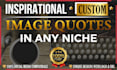create customs inspirational image quotes