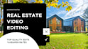 edit a professional real estate video