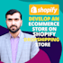 development shopify store, ecommerce store developer