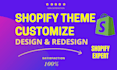 shopify store design or shopify premium theme and app customize
