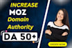 increase moz domain authority, moz da 30 plus