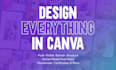 create everything editable and reusable graphics in canva