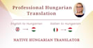 professionally translate english to hungarian, italian to hungarian