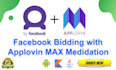 facebook bidding with applovin max mediation in your android app