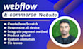 develop webflow ecommerce website, webflow redesign, figma to webflow, bug fix