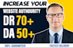increase ahref domain rating dr, ahref url rating ur, moz domain authority da