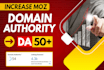 increase domain authority moz da 50 plus