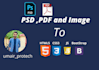 convert PSD, PDF to HTML