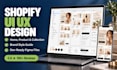 be your dedicated shopify ui ux designer for ecommerce stores