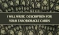 write card descriptions for your tarot or oracle deck