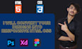convert your design into responsive html css
