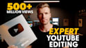 edit any youtube video for maximum retention and growth