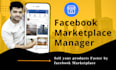 be your facebook marketplace manager