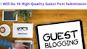 do 10 high quality guest post submission