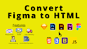 convert figma to HTML, PSD to HTML, xd to HTML CSS bootstrap