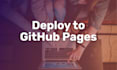 fix your deployment issues with github pages