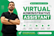 be your professional virtual assistant