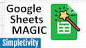 be your google sheets wizard