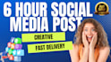 create your social media post or ad in 6 hours