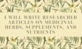 write researched articles on supplements and herbs