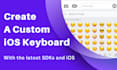 create your ios customized keyboard