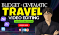 edit professional travel video in budget
