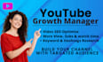 be your youtube growth manager