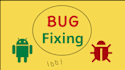 provide android apps bug fix and customization