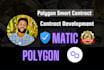 create a fast verified quality smart contract on polygon