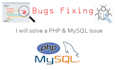 resolve any php and mysql related issue in your website
