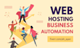 create hosting business with full automation cpanel whmcs