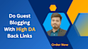 do guest blogging with high quality backlinks and increased online visibility