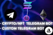 build any crypto or nft telegram bot