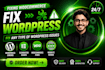 help you to fix any wordpress bug error or issues quickly
