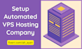 build vps server business and automate everything