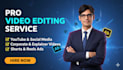 professional video editing with unlimited revisions